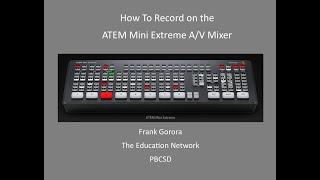 How to Record on The ATEM