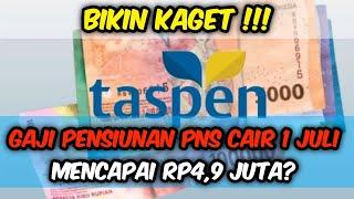 BIKIN KAGET  GAJI PENSIUNAN PNS CAIR 1 JULI MENCAPAI RP49 JUTA?