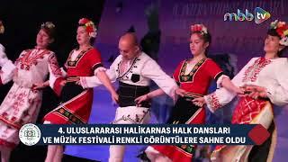 4. Uluslararası Halikarnas Halk Dansları ve Müzik Festivali