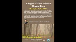 The Oregon State Wildfire Hazard Map