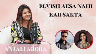 Anjali Arora Podcast Love For Aakash Supports Elvish Yadav Reacted On Chapri PM In #anjalians ?