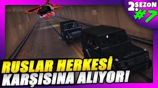 RUSLAR YANLIŞ ADAMA ÇARPTI GTA 5 ROLEPLAY 2.SEZON #7