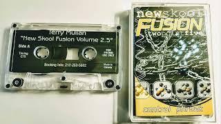 Terry Mullan - New Skool Fusion Vol. 2.5 Control Phreak - 1997