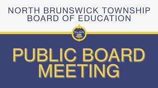 North Brunswick Township Board of Education Meeting June 28th 2023