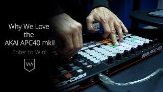 Why We Love the APC40 mkII Enter to Win One