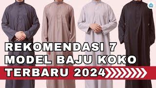 Rekomendasi Model Baju Koko Terbaru Pria 2024