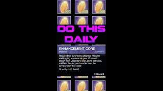 Destiny 2 - Do this daily 12 enhancement cores in under 30 minutes