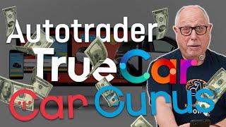 How Car Websites Like CarGurus Autotrader and TrueCar MAKE MONEY