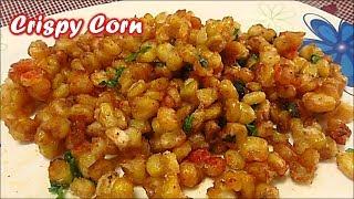 उंगलियाँ चाटते रह जाओगे ये Crispy Corn खाकर  Corn Recipes  Sweet Corn Recipes  Corn Snacks