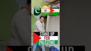 We stand for palestine #freepalestin #india #pakistan #palestinewillbefree #indiapakistan