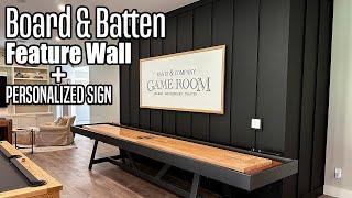 Board and Batten Feature Wall + Personalized Sign