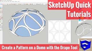 Creating a Pattern on a Dome with the Drape Tool - SketchUp Quick Tutorials