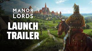Manor Lords - Launch Trailer  Medieval City BuilderRTS