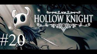 Hollow Knight Part 20