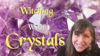 Crystals And Magical Uses  Lessons in Witchcraft