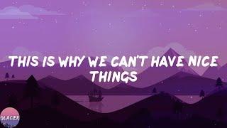 Taylor Swift - This Is Why We Cant Have Nice Things Lyrics