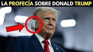 PROFECÍA PREDICE A DONALD TRUMP Y EL FIN DE LOS TIEMPOS 