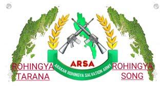 Rohingya tarana arakani  song for Arakan Rohingya Salvation Army