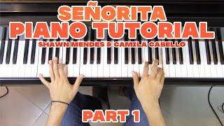 Señorita - Piano Tutorial 12 + Sheet Music - Shawn Mendes & Camila Cabello  George Vidal