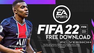 FIFA 22 CRACK  HOW TO DOWNLOAD FIFA 22  WIN 1011 FREE