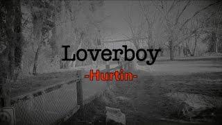 Loverboy - Hurtin