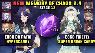 E0 Dr Ratio Carry & E0 Firefly Super Break 3 Stars NEW Memory Of Chaos 12 Honkai Star Rail 2.4