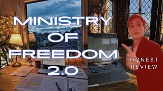 Ministry of Freedom 2.0 HONEST Review