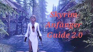 Skyrim Anfänger Guide 2.0