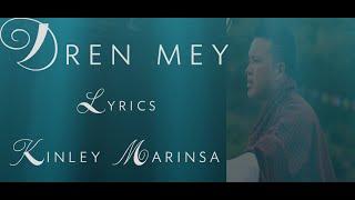 Bhutanese song 2020 Drenmey lyrics video