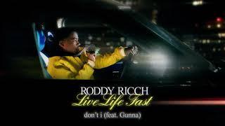 Roddy Ricch - dont i feat. Gunna Official Audio