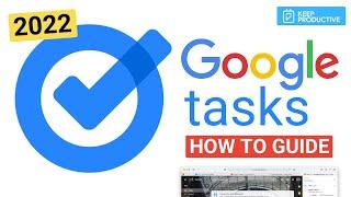 Google Tasks מדריך לתחילת העבודה 2022