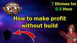 3.21 Just 7 Divine for 0.5 Hour Profit Strategy  Path of Exile Crucible