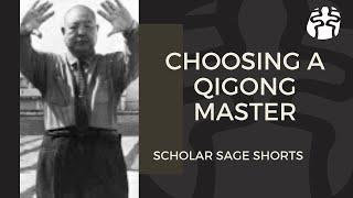 ䷃ - Choosing a Qigong Master - Scholar Sage Short