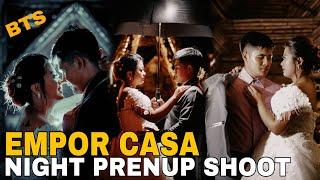 EMPOR CASA   Night Prenup Shoot Behind The Scene  #04 - by Esteban Photography