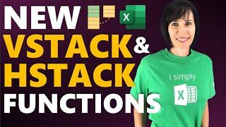 Exciting NEW Excel Functions for Compiling Data - VSTACK & HSTACK