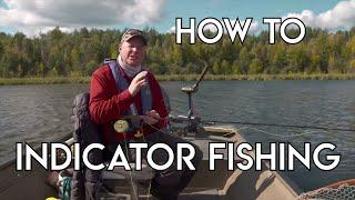 Strike Indicator Basics  Lake Fly Fishing