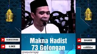 MAKNA HADIST 73 GOLONGAN