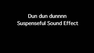 Dun dun dunnnn  Suspenseful Sound Effect  2019  Short  Non copyright