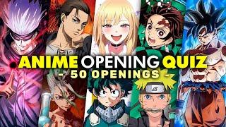 ANIME OPENING QUIZ 50 Openings