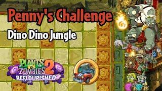 Plants vs Zombies 2 Reflourished  Pennys Challenge - Dino Dino Jungle