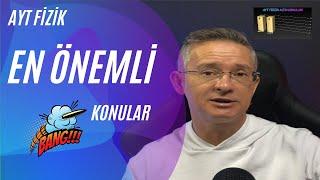 AYT FİZİĞİN EN ÖNEMLİ KONULARI BU KONULARA MUTLAKA ÇALIŞ FİZİKLE BARIŞ