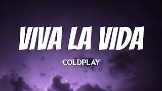 Coldplay - Viva La Vida Lyrics