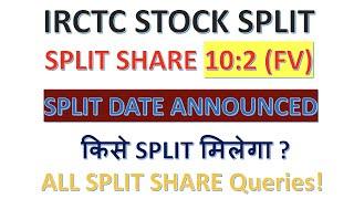 IRCTC SHARE SPLIT RECORD DATE  102 SPLIT IRCTC SHARE  IRCTC SHARE ANALYSIS  WHEN TO BUY IRCTC 