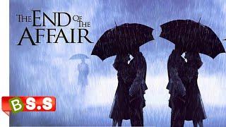 The End Of The Affair Movie Explained Un HindiUrdu  Love story