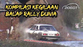 KOMPILASI KEGILAAN BALAP RALLY DUNIA  RALLY NABR4K RUMAH