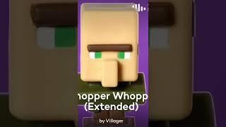 Whopper extended