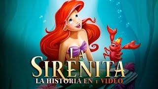 La Sirenita La Animada La Historia en 1 Video