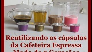 Reutilizando cápsulas da Cafeteira Espressa Modo da Tres Corações