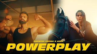 Powerplay Official Video  Parmish Verma X Agsy