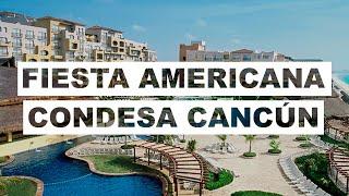 FIESTA AMERICANA CONDESA CANCÚN 2021⭐️